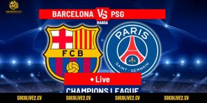 Nhận Định Barca Vs PSG
